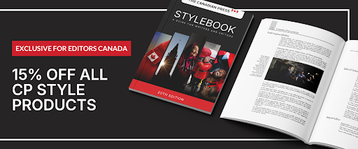 Promotional banner featuring The Canadian Press Stylebook, 20th Edition, with text reading "Exclusive for Editors Canada" and "15% off all CP style products."